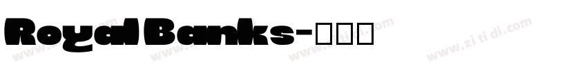 Royal Banks字体转换